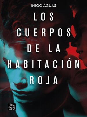 cover image of Los cuerpos de la habitación roja